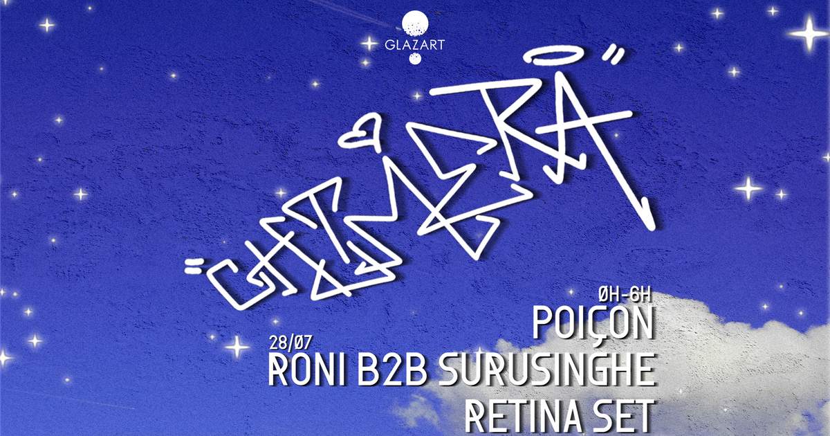 CHIMERA: RONI B2B Surusinghe, Retina Set & POICON at Glazart, Paris CHIMERA: RONI B2B Surusinghe, Retina Set & POICON at Glazart... 