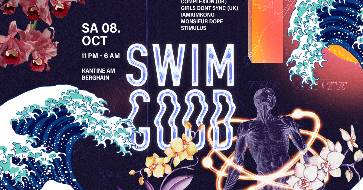 swim-good-at-berghain-kantine-feat-dj-complexion-london-girls-don-t