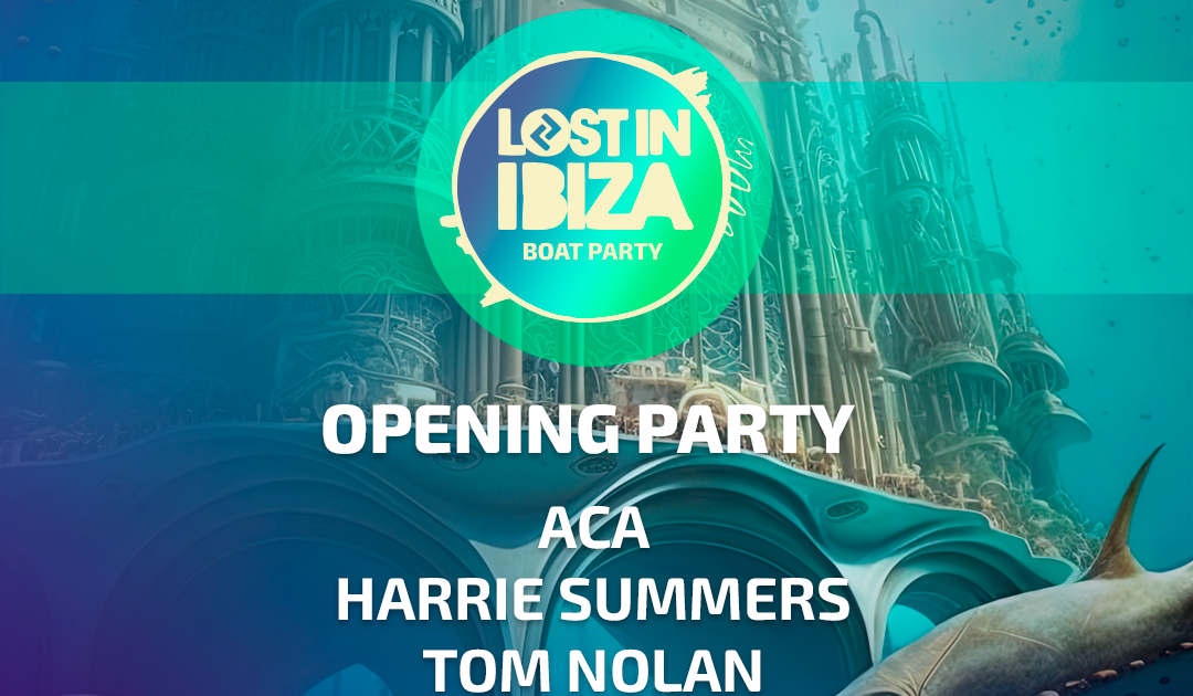 Lost In Opening Boat Party Playa D'en Bossa at La Joven Antonia