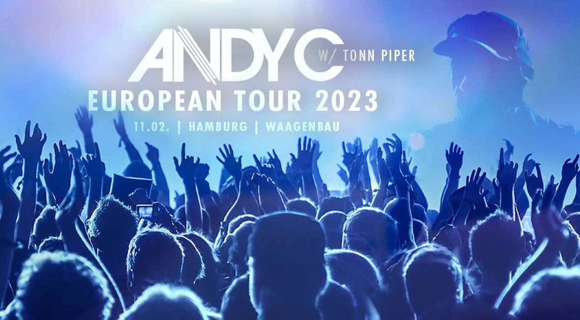 ANDY C European Tour 2023 Hamburg at Waagenbau, Hamburg