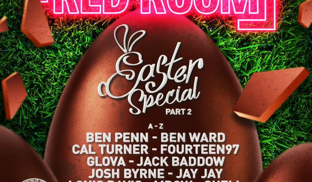RED ROOM Easter Special Part 2 Day & Night at The Crooked Billet