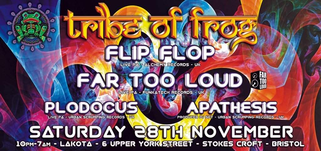 Tribe Of Frog, Far Too Loud, Flip Flop at Lakota, Bristol