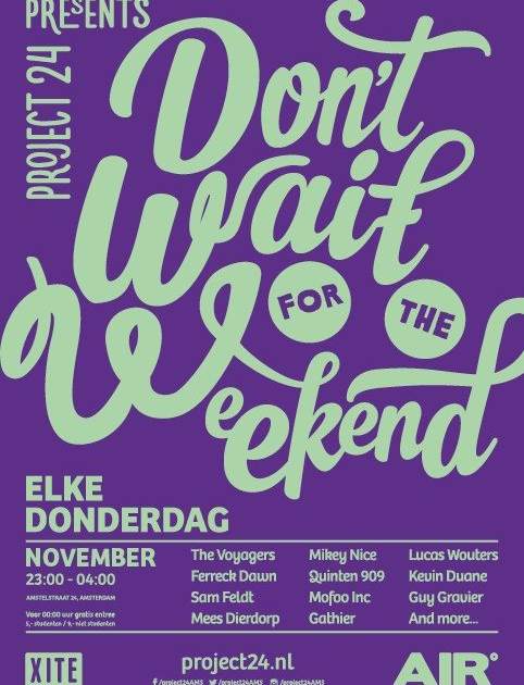 Dont Wait For The Weekend at Air, Amsterdam Dont Wait For The Weekend at Air, Amsterdam (2014) ⟋ RA