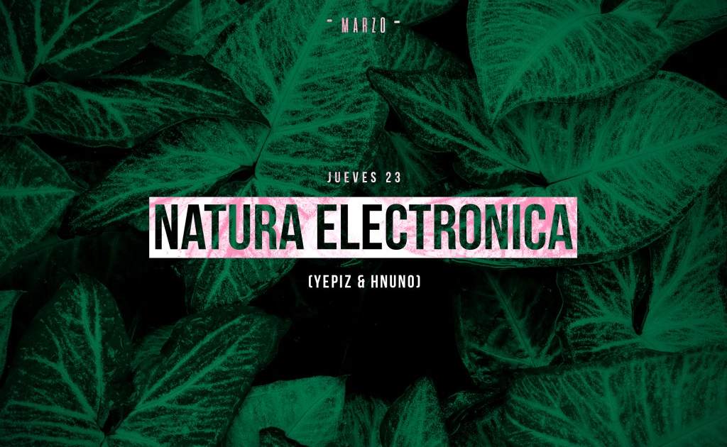 Umbräl presenta: Natura Electrónica (Yepiz & Hnuno) at Umbräl, Guadalajara