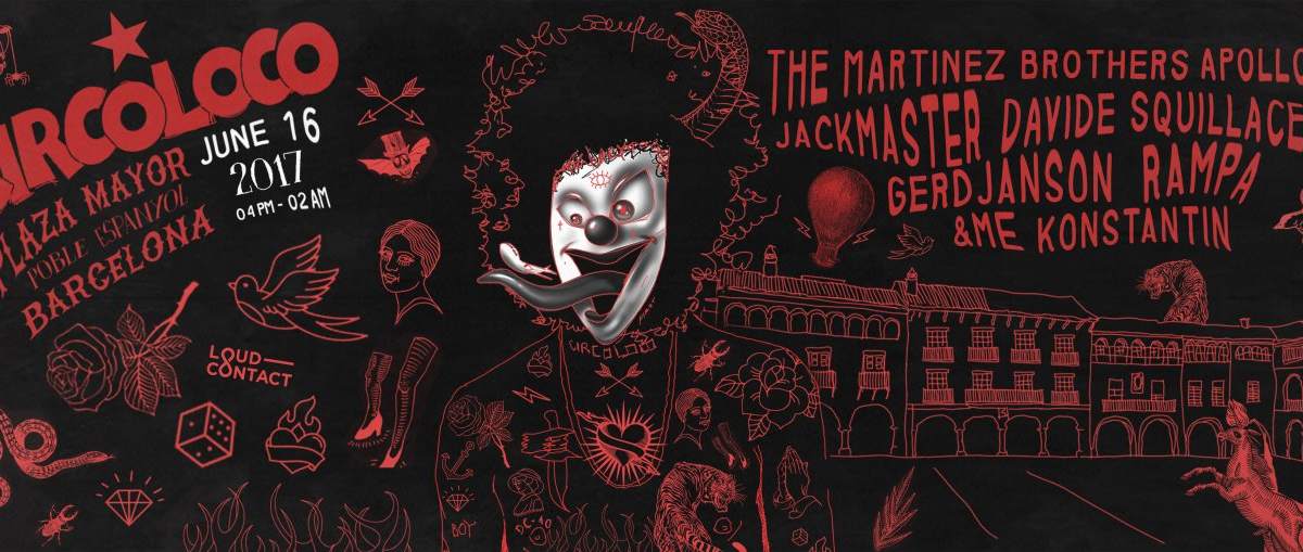 Circoloco Barcelona at Plaza Mayor de El Poble Espanyol, Barcelona