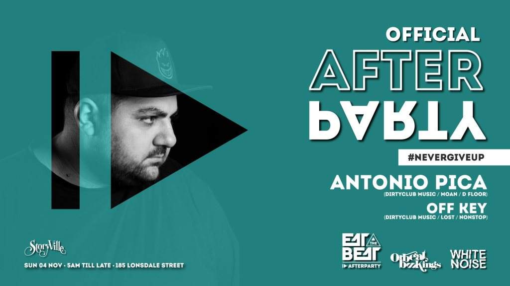 Eat The Beat: Official After Party ft Antonio Pica at Storyville, Melbourne