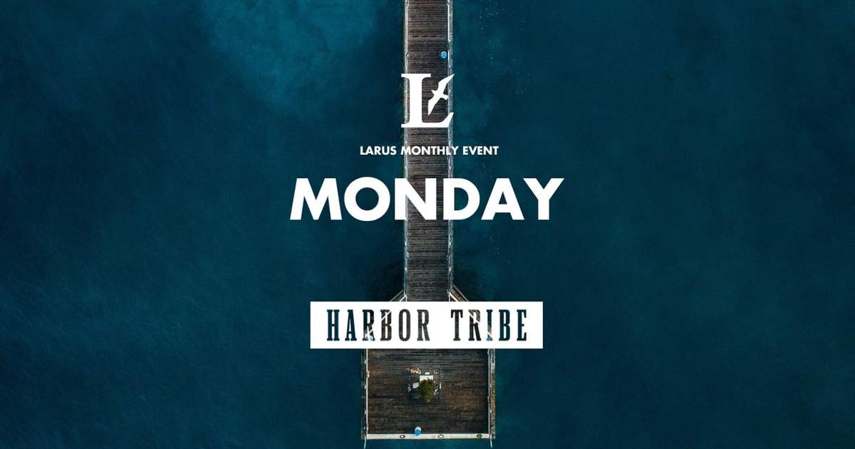 Harbor Tribe at Larus, Kansai Harbor Tribe at Larus, Kansai (2018) ⟋ RA