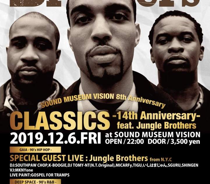 Classics -14th Anniversary feat. Jungle Brothers at Sound Museum