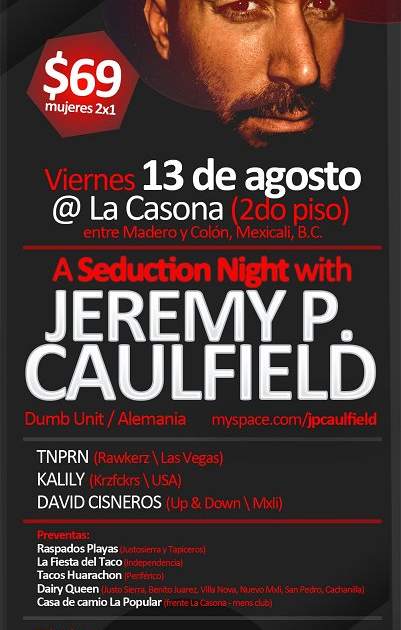 Jeremy P. Caulfield at La Casona House Club, Mexico