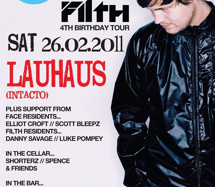 Face presents: Filth 4th BDay Tour with Lauhaus at The Rainbow Pub, Birmingham Face presents: Filth 4th BDay Tour with Lauhaus... 