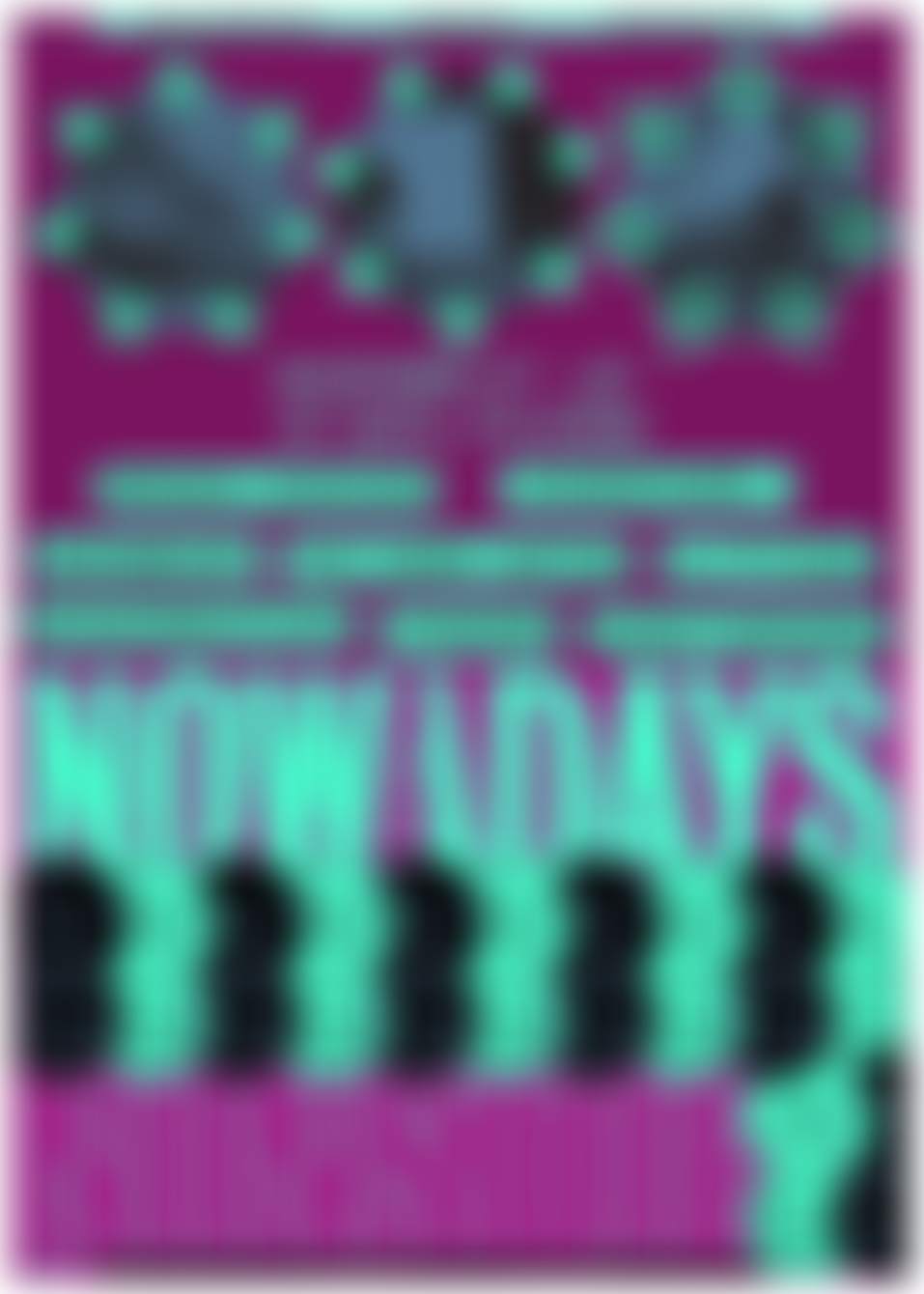 Nowadays Nonstop / Tickets Available at Door / Vax Proof Required