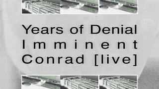 SELN presents Celebrating New Industrial: Years of Denial, Imminent [live], Conrad Pack [live]