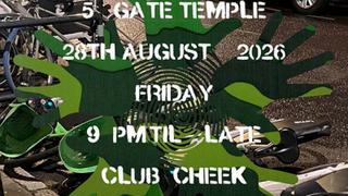5 GATE TEMPLE ~ CARNIVAL WEEKEND