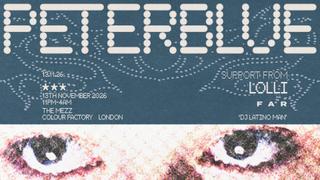 PETERBLUE - The Mezz, Colour Factory