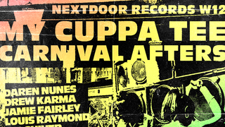 My Cuppa Tee x Nextdoor Records - Carnival Afters