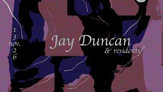 fête accomplie presents: Jay Duncan