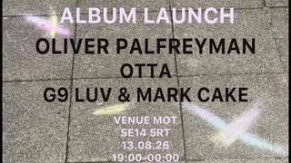 Oliver Palfreyman - OOO Album Launch