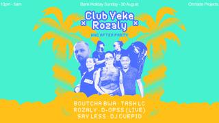 CLUB YEKE: Carnival Afterparty