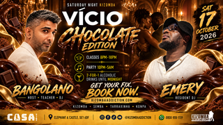 VÍCIO Chocolate Edition: Kizomba Classes & Party Until 5AM