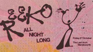 REEK0 (All Night Long)