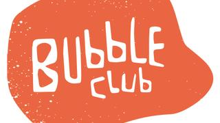 Bubble Club