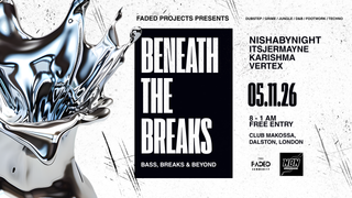 FADED PRESENTS PROJECT: BENEATH THE BREAKS