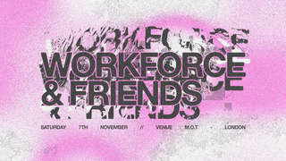 Workforce & Friends at Venue M.O.T