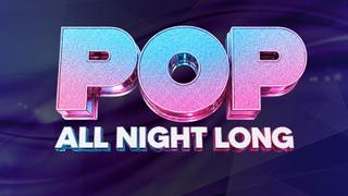 Pop All Night Long - Limited Free Tickets