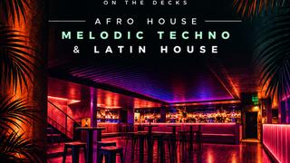 LiveDecks London presents Afro house , Latin House & Melodic Techno