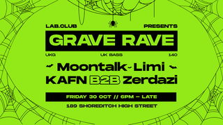Lab.Club presents... Grave Rave [140, UK Bass, Dubstep]