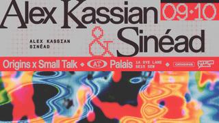 Origins x Small Talk: Alex Kassian & Sinéad