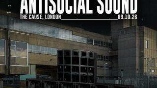 Gray presents: Antisocial Sound - London