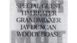✦ M.O.T Radio ✦ Tim Reaper + ???, Grandmixxer, Jay Duncan ✦