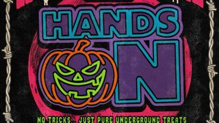 HANDS ON: Halloween Special feat. ADMNTi, DJ Perception, Lady Passion & Jack Ling