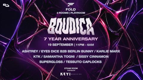Boudica 7 Year Anniversary
