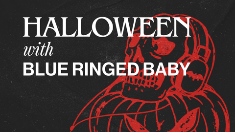 Haloween at 1001 w/ Blue Ringed Baby