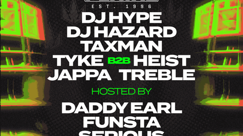 30 Years of Playaz: DJ Hype, DJ Hazard, Heist, Taxman + more