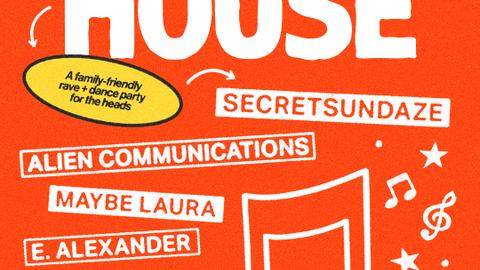 CLUBHOUSE II: Family-Friendly Rave & Dance Party