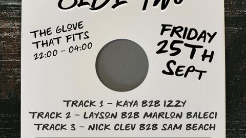 Side Two - B2B Special W/ Kaya & Izzy + more