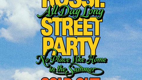 Labyrinth presents: Rossi. All Day Long Street Party