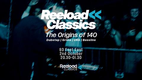 Reeload Classics: The Origins of 140