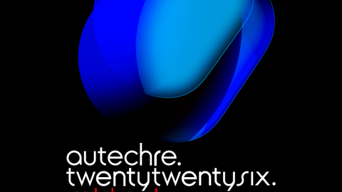 The Hydra presents Autechre [SOLD OUT]