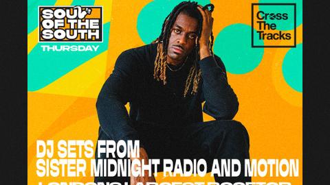 Ashley Henry - Freight Brixton presents: Soul of the South
