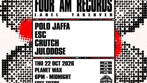 FOUR AM RECORDS: Label Takeover