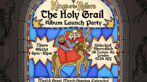 Kings of the Rollers 'The Holy Grail' Album Launch