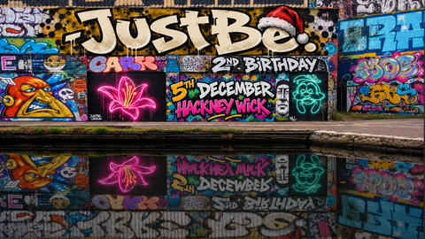 JustBe 2nd Birthday // Hackney Wick