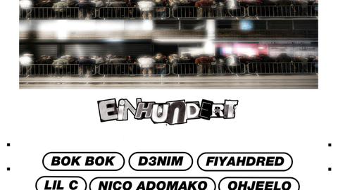Night Slugs & Einhundert