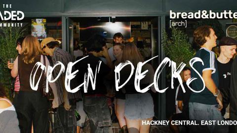 Bread & Butter Arch x Faded: OPEN DECKS (Standard slots)