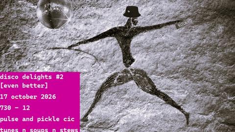 disco delights #2 (we are so back)