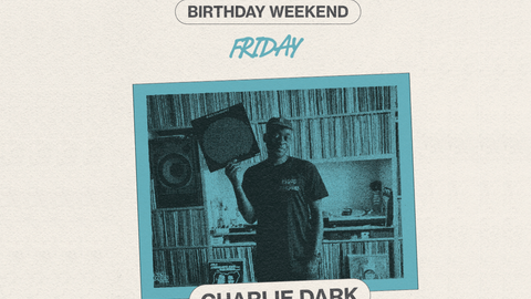 25 Years of Cafe 1001 Birthday Weekend with Charlie Dark